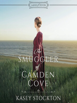 cover image of The Smuggler of Camden Cove